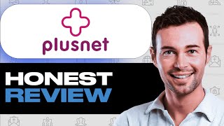 Plusnet Review: Internet Provider Pros and Cons