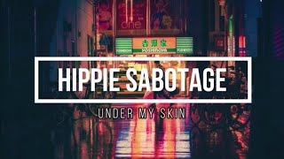 Hippie Sabotage - Rogues (Lyrics) ft. daisy guttridge 