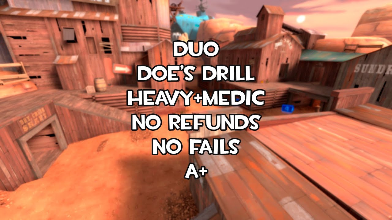 Doe's Drill normal Heavy+Medic duo NR NF A+