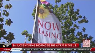 San Jose housing shortage is the worst in US