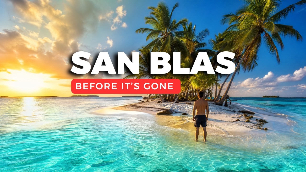 San Blas Islands, Panama: Everything You Need to Know Before You Go