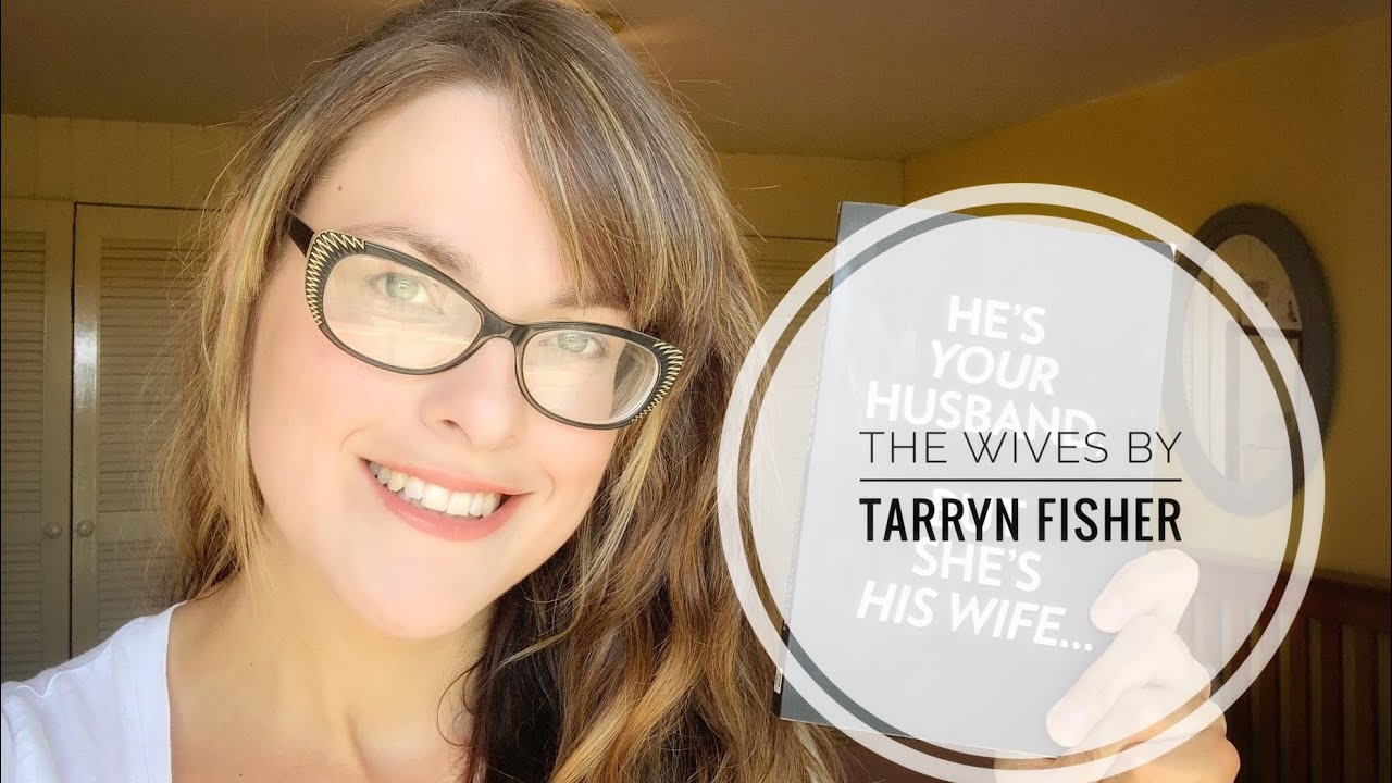 The Wives By Tarryn Fisher Review