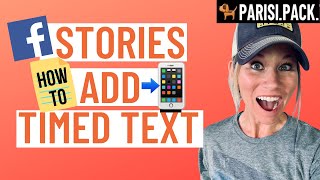 [TUTORIAL] Facebook Stories: Add Timed Text To Your Story