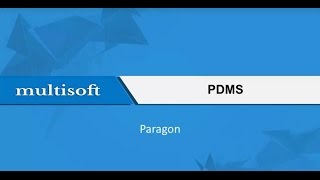 Online teaser of PDMS Paragon | Multisoft Systems