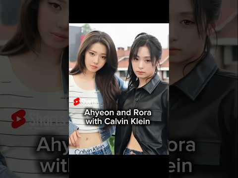 Ahyeon and Rora with Calvin Klein #ahyeon #rora #kpop #babymonster #fypシ゚viral #shorts