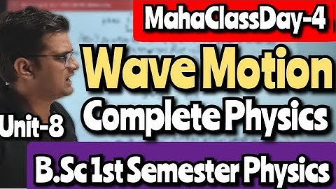 Wave Motion #bedkdian #mjpru #bsc #bsc1stsemester #physics #mahaclass
