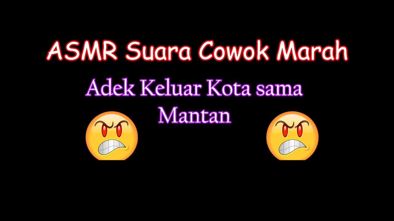 ASMR Suara Cowok Marah | Pacar Ketemu Mantan | ASMR Indonesian Boyfriend