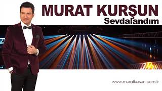 Sevdalandım ♫ Murat Kurşun ♫ (Yeni Müzik) ♫ Official ♫ Hızlı Versiyon 2018 Resimi