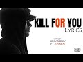 Kill for you - Skylar Grey Ft. Eminem [Lyrics]