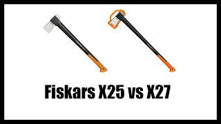 Fiskars X25 vs X27