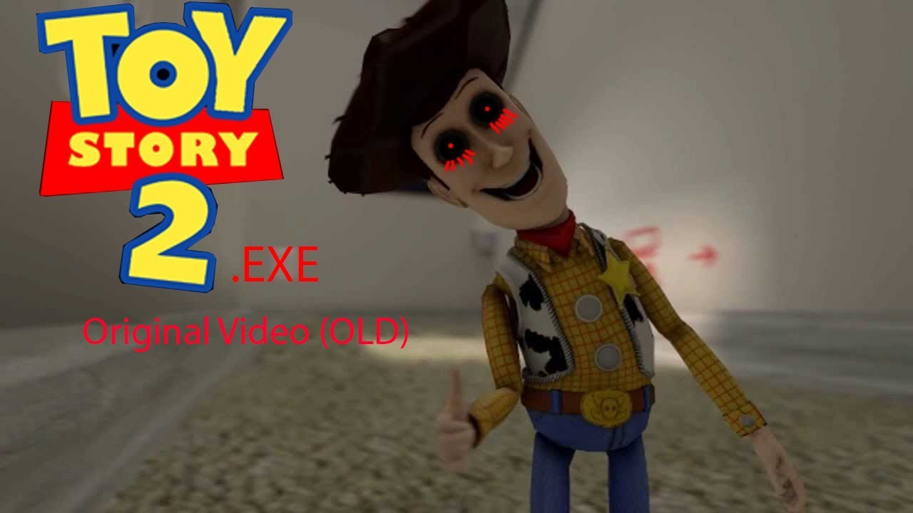 TOY STORY 2 .EXE Original Video (OLD) l PeterDerKiller YouTube