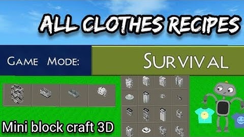Survival craft and mini block craft all clothes recipe Mini block craft