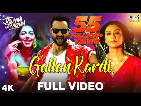 Full Video: Gallan Kardi - Jawaani Jaaneman | Saif Ali Khan, Tabu, Alaya F | Jazzy B, Jyotica Tangri