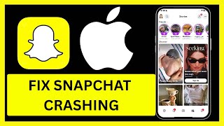 How to Fix Snapchat Crashing Problem | 2025