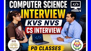 Crack KVS NVS CS Interview | Complete Computer Science Interview Guide