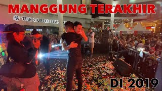 PERFORM TERAKHIR Indra Sinaga Dengan LYLA  2019!
