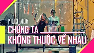 BBft.BG : Chúng Ta Không Thuộc Về Nhau [Cover]