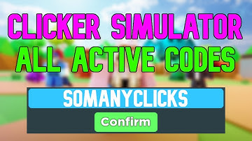 ALL NEW JULY 2022 CODES FOR Clicker Simulator! ROBLOX WORKING Clicker Simulator CODES