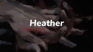 Conan gray - Heather [ tradução]