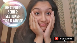 BMAT PREP SERIES // SECTION 3 - TIPS & ADVICE