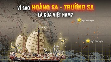 Quá trình XÁC LẬP CHỦ QUYỀN Hoàng Sa - Trường Sa thời chúa Nguyễn | Ngọc Bách | Thế Giới