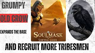 Soulmask Shifting Sands Gameplay. Part 2