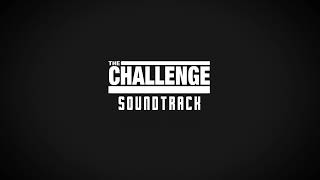 The Challenge - [Soundtrack #1]