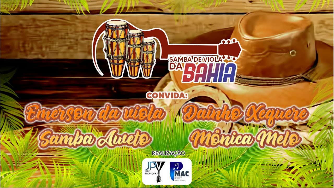 2- SAMBA DE VIOLA DA BAHIA - Convida Emerson da Viola e Samba Aweto - Pout-porri Samba de viola 1.
