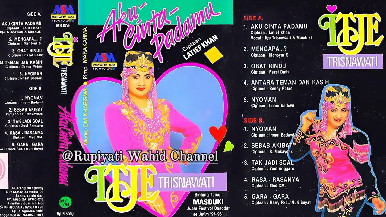 Aku Cinta Padamu - Itje Trisnawati | Cipt. Latief Khan ( Original Full Album )