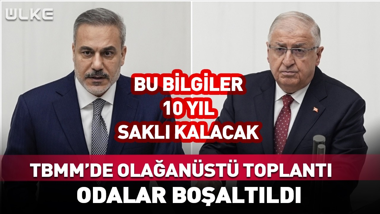 TBMM'de Olağanüstü Toplantı! Odalar Boşaltıldı... #Sondakika