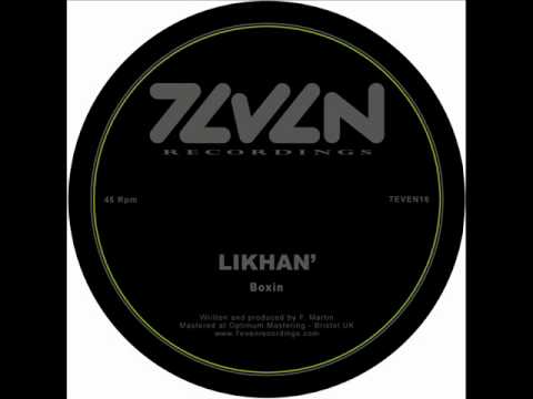 Likhan' — LIKHAN' - Boxin - 7even Recordings - (7EVEN16)