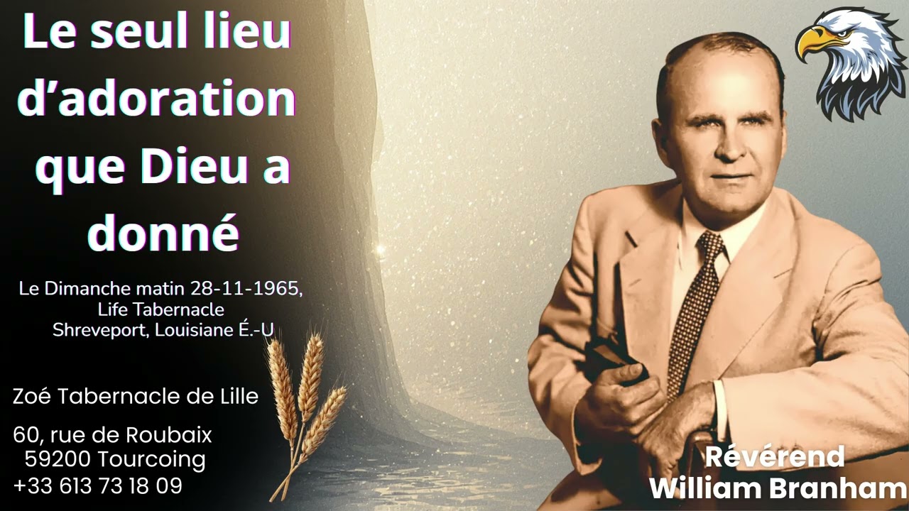 Le seul lieu d'adoration que Dieu a donné le 28-11-1965 Dimanche matin
