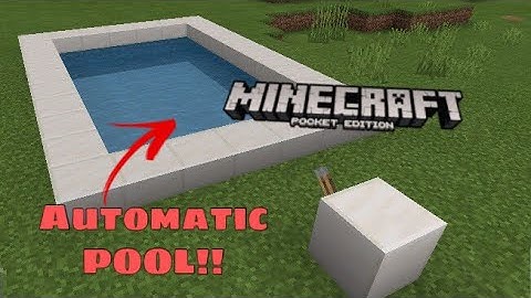 HOW TO MAKE AUTOMATIC POOL IN MINECRAFT PE!!