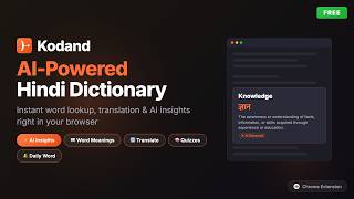 Kodand — AI-Powered Hindi Dictionary Chrome Extension | Instant Lookup, Translation & More