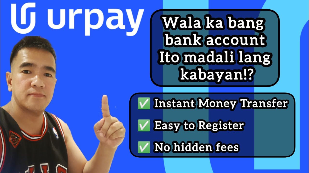 URPAY / PAANO MAG OPEN NG BANK ACCOUNT./ HOW TO OPEN ACCOUNT STEP BY ...