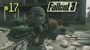 Fallout 3 | Modded Playthrough | Part 17 - Trouble On The Homefront