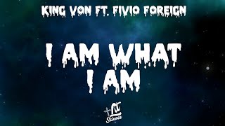 Celebrity King Von ft. Fivio Foreign - I am What I am Wealth