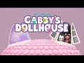 Gabby S Dollhouse Hey Gabby Instrumental