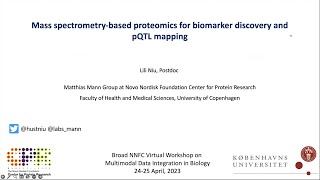 Information NNFC Workshop: Lili Niu, Mass-spectrometry-based Proteomics for biomarker discovery and pQTL mapping Update