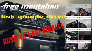 Bagi bagi mentahan cinematic bus stj RUBYA👍link google drive...bus yg lagi viral😱😱