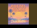 Dear Malibu mp3