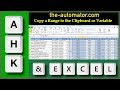 Copying data from Excel with AutoHotkey | Automate copying excel data