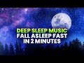 Try Listening 3 Minutes ★︎ Deep Sleep Music, Melatonin Release ★︎ Fall Asleep fast, Binaural Beats
