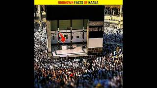 Unknown Facts Of Kaaba #shorts