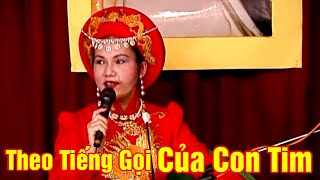 Theo Tiếng Gọi Của Con Tim, Follow Your Heart. Tim Qo Tu 28.4.95 Pháp quốc. VCD 474 1