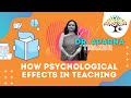 How psychology effects in teaching by dr aparna thakur