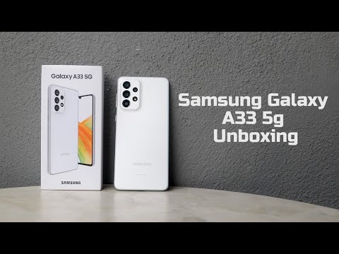 Samsung Galaxy A33 5G Unboxing