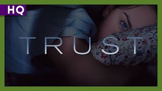 Trust (2010) Trailer