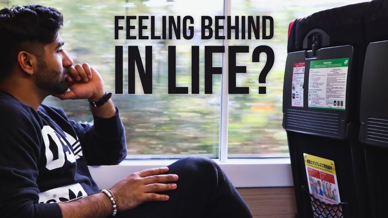 For Those Who Are Feeling Behind In Life