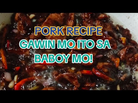 PORK RECIPE II GAWIN MO ITO SA BABOY MO! SOBRANG SARAP 😋SIMPLE RECIPE 🥩